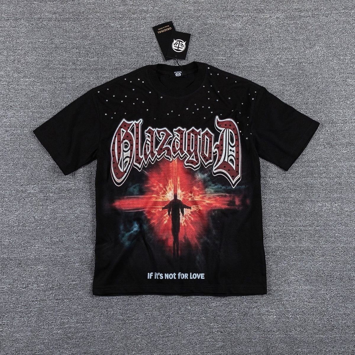 Glazagod If It's Not for Love Graphic T-Shirt